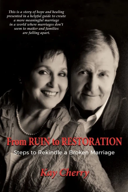 From Ruin to Restoration: Steps to Rekindle a Broken Marriage - 9781684118694