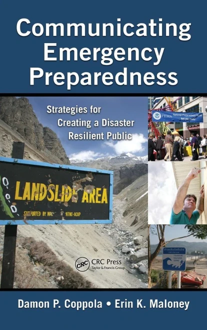 Communicating Emergency Preparedness: Strategies for Creating a Disaster Resilient Public