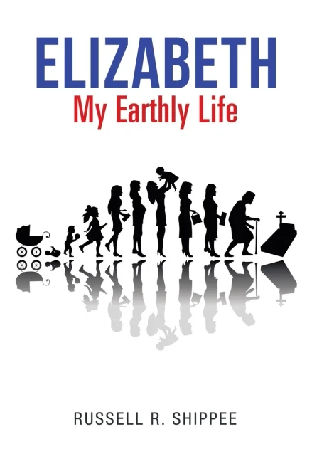ELIZABETH My Earthly Life - 9781663210067
