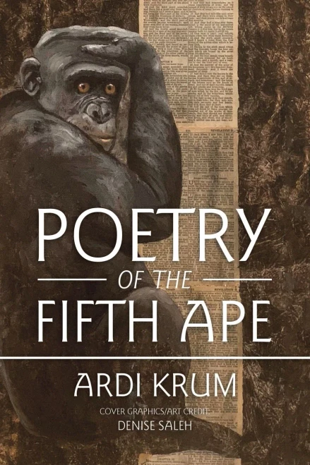 Poetry of the Fifth Ape - 9781665507790