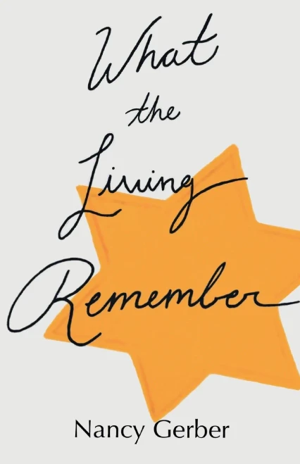 What the Living Remember - 9781627202732