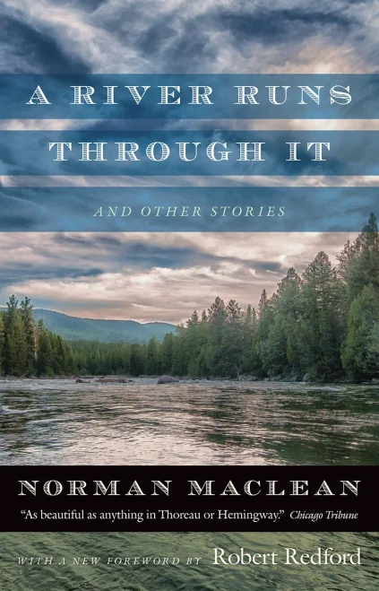 A River Runs through It and Other Stories - 9780226472065