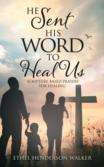 He Sent His Word to Heal Us - 9781632217127