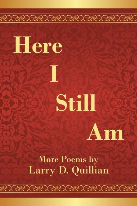 Here I Still Am: Poems - 9781664140080