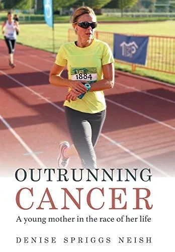 Outrunning Cancer - 9781646700684