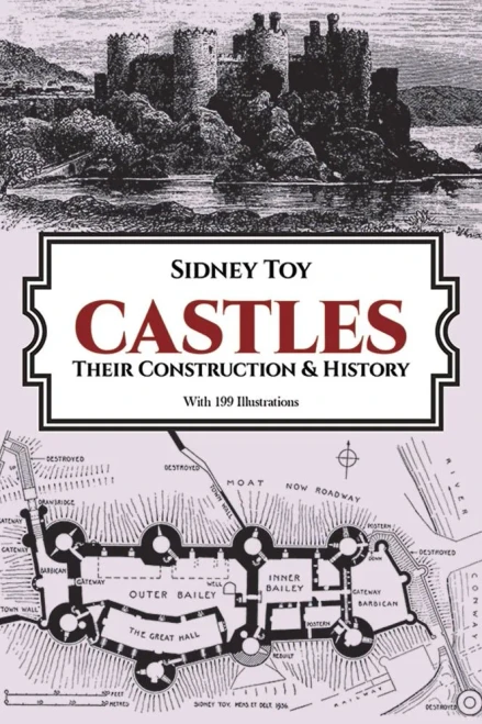 Castles: Their Construction and History (Dover Architecture)