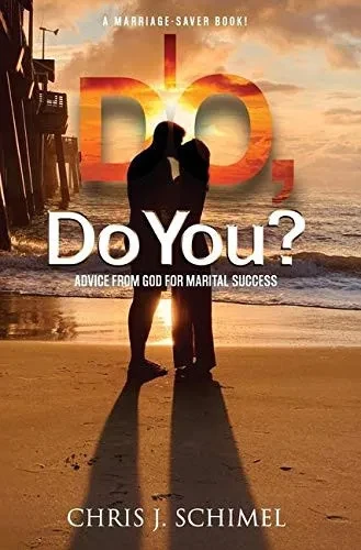 I Do, Do You?: Advice from God for Marital Success - 9781647461041