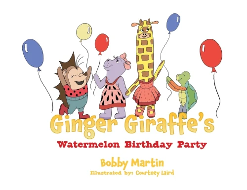 Ginger Giraffe's Watermelon Birthday Party - 9781632215321