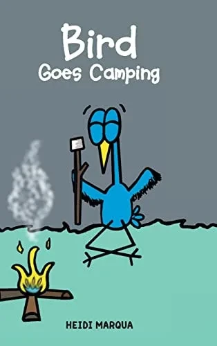 Bird Goes Camping - 9781638148425