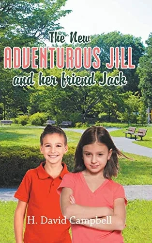 The New Adventurous Jill and Her Friend Jack - 9781663201591