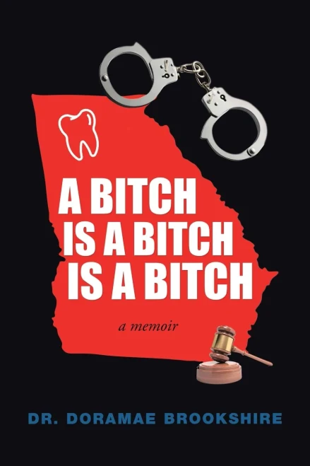 A Bitch Is a Bitch Is a Bitch - 9781664144439