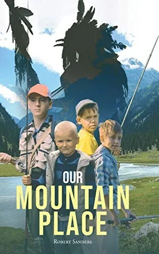 Our Mountain Place - 9781662407857