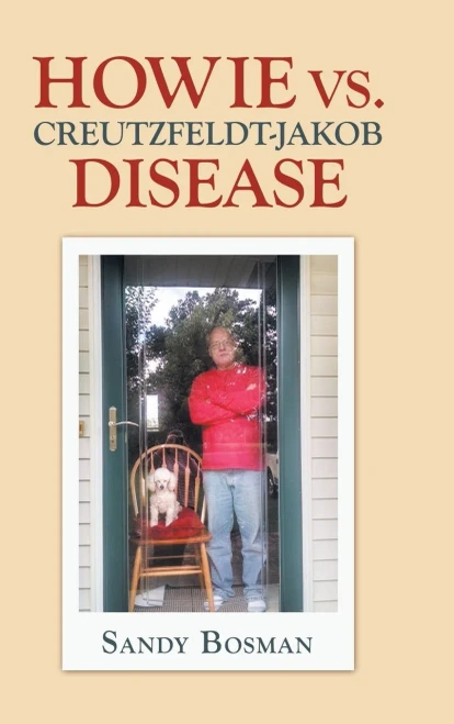 Howie Vs. Creutzfeldt-Jakob Disease - 9781663207258