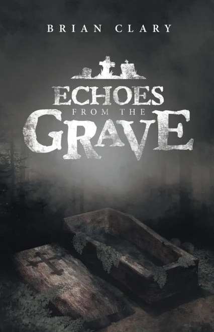 Echoes from the Grave - 9781663205360