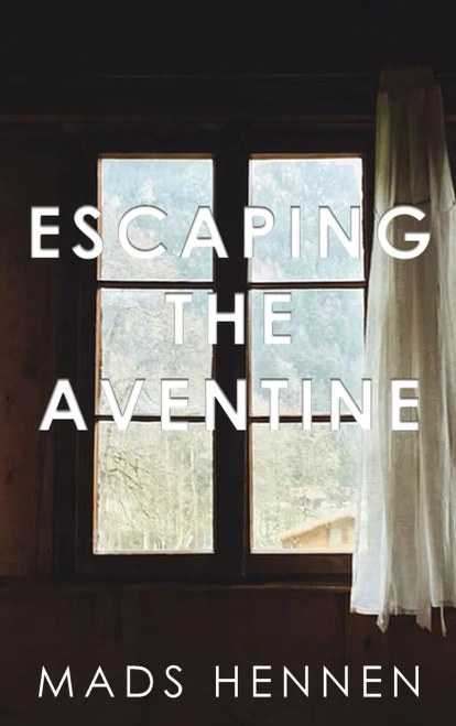 Escaping the Aventine - 9781647023942