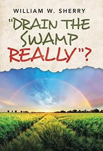 Drain the Swamp Really? - 9781664211469