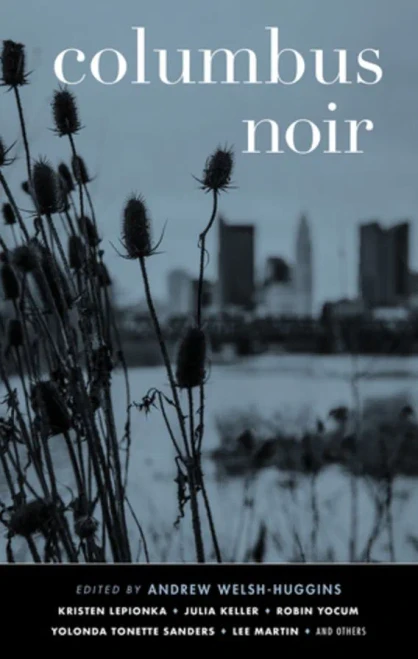 Columbus Noir (Akashic Noir Series) - 9781617759109