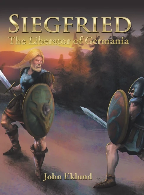 Siegfried: The Liberator of Germania - 9781532095177