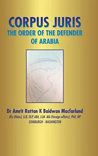 Corpus Juris: The Order of the Defender of Arabia - 9781665581110