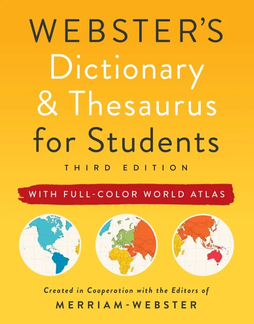Webster's Dictionary & Thesaurus with Full Color World Atlas, Third Edition, 2020 Copyright, NEW EDITION