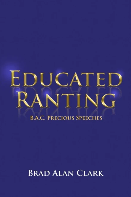 Educated Ranting: B.A.C. Precious Speeches