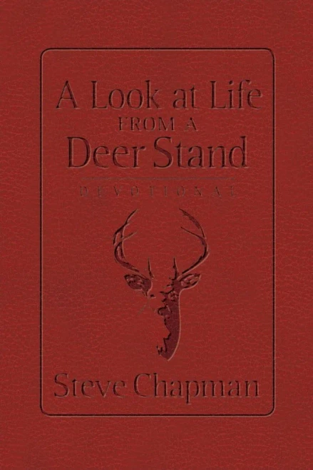 A Look at Life from a Deer Stand Devotional
