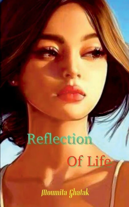 Reflection Of Life