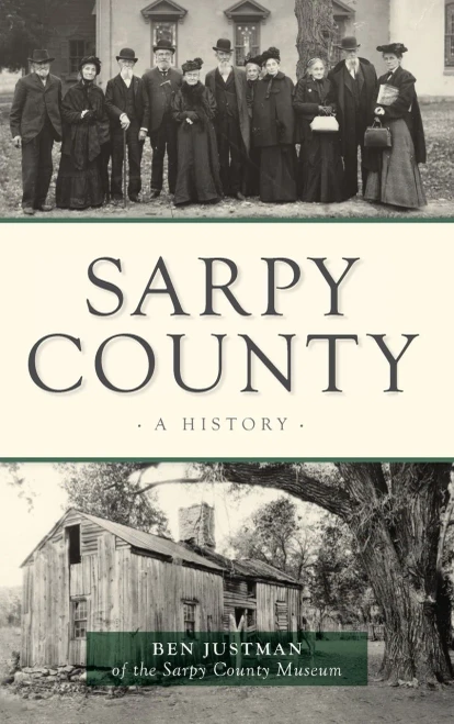 Sarpy County: A History (Brief History)