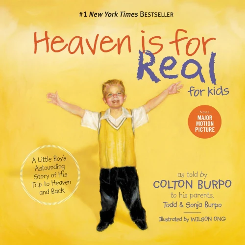 Heaven is for Real for Kids: A Little Boy's Astounding Story of His Trip to Heaven and Back