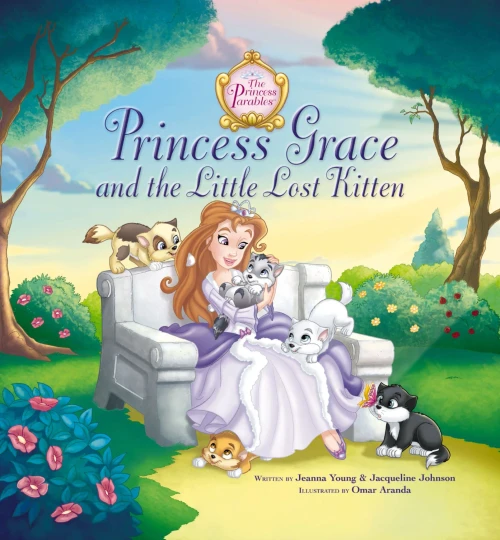 Princess Grace and the Little Lost Kitten (The Princess Parables)