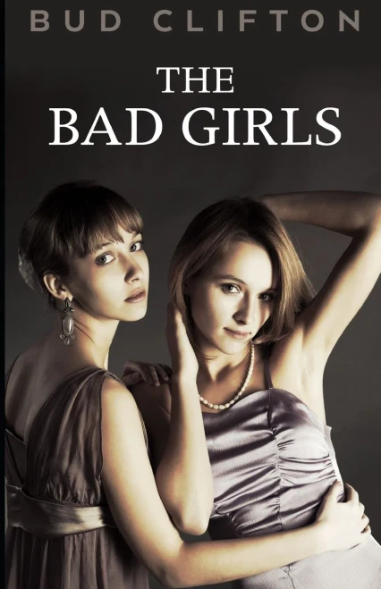 The Bad Girls