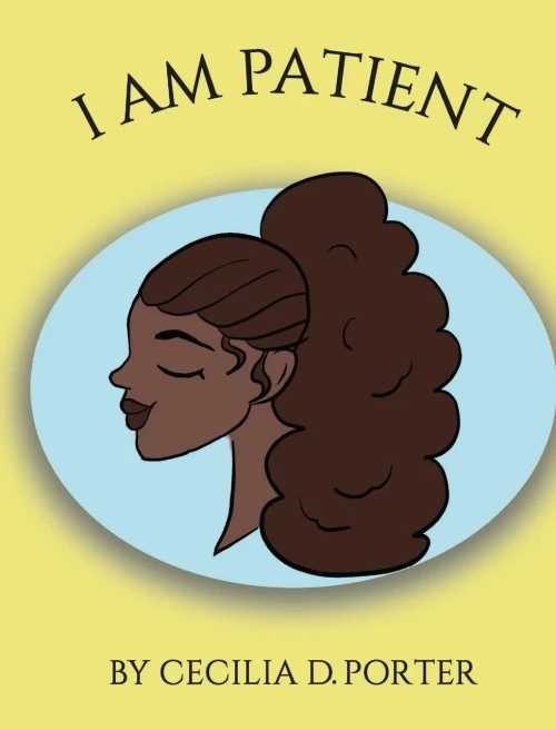 I Am Patient!