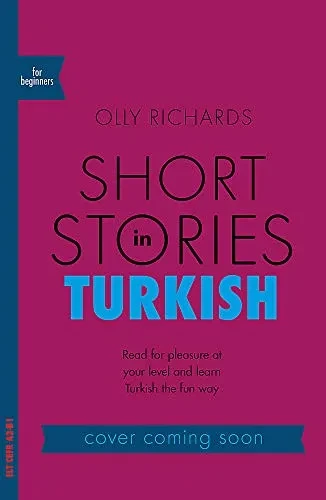Short Stories in Turkish for Beginners (Teach Yourself)