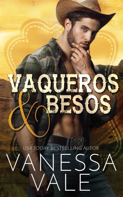 Vaqueros & Besos