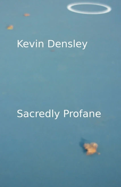 Sacredly Profane