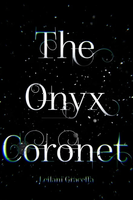 The Onyx Coronet