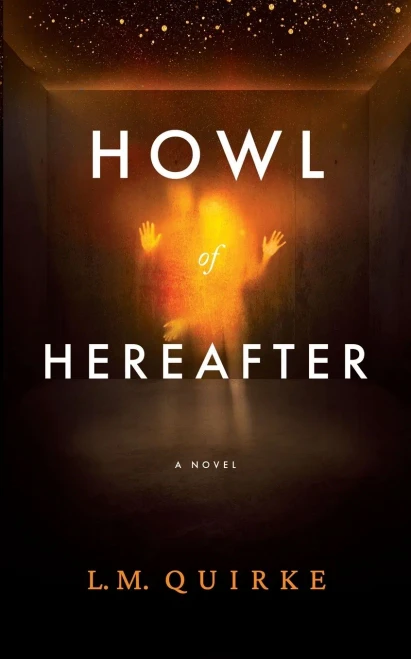 Howl Of Hereafter