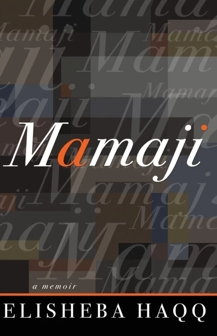 Mamaji : A Memoir