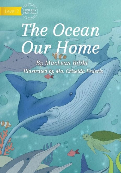 The Ocean Our Home