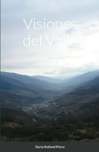 Visiones del Valle