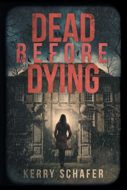 Dead Before Dying (Shadow Valley Manor)