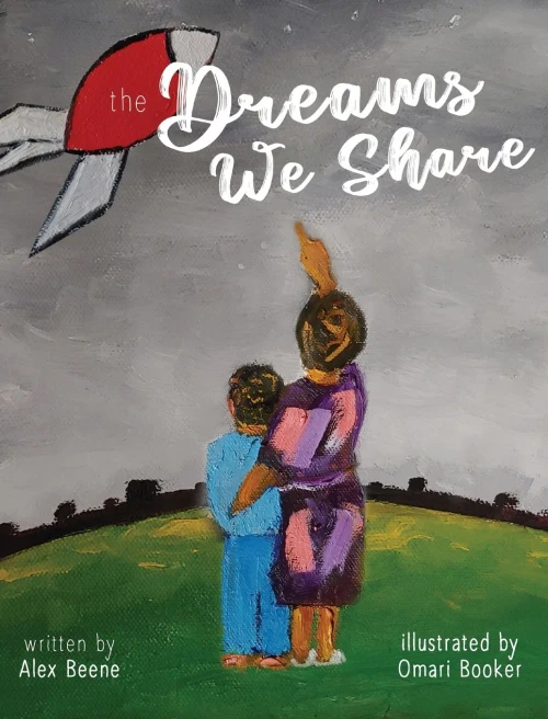 The Dreams We Share