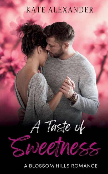 A Taste of Sweetness
