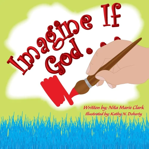 Imagine If God . . .