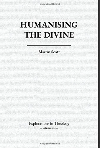 Humanising The Divine