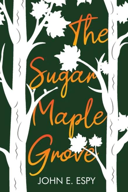 The Sugar Maple Grove