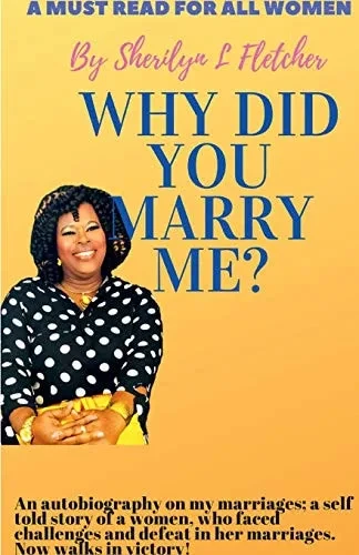 Why Did You Marry Me?