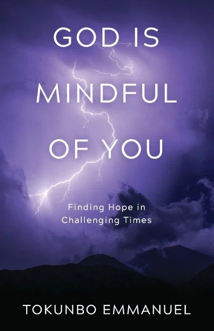 God is Mindful of You