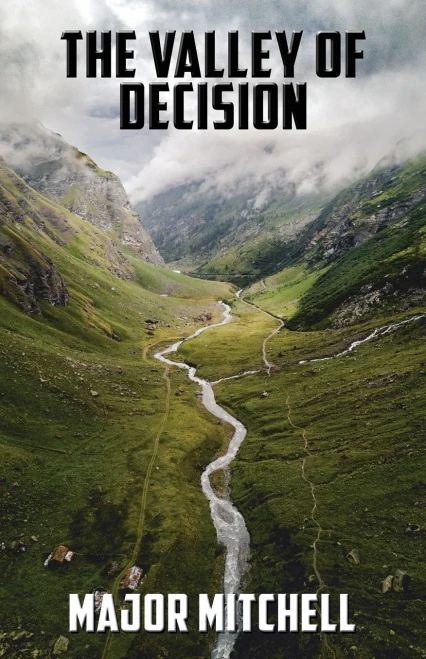The Valley of Decision