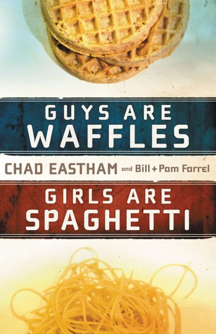 Guys Are Waffles And Girls Are Spaghetti